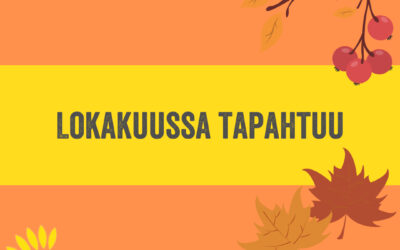 Lokakuussa tapahtuu!